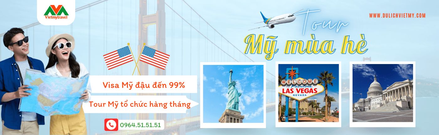 Du lịch Mỹ mùa hè cùng Du lịch Việt Mỹ mới nhất