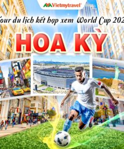 tour-du-lich-my-xem-world-cup